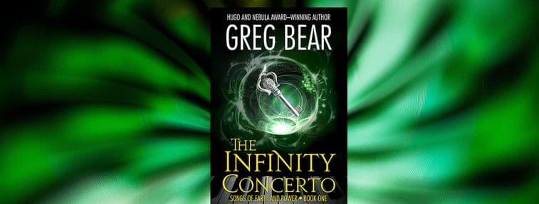 Listen to Greg Bear's Fantasy Epic The Infinity Concerto