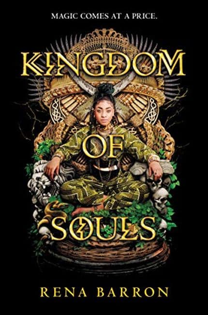 Kingdom of Souls by Rena Barron