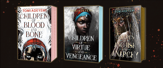 The trilogy of the Legacy of Orisha includes three titles: Children of Blood and Bone, Children of Virtue and Vengeance, and Children of Anguish and Anarchy