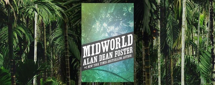 Midworld: The Alan Dean Foster Novel That May Have Inspired Avatar
