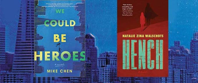 Author Talk: Mike Chen &amp; Natalie Zina Walschots Unmask the Elusive Superhero Novel
